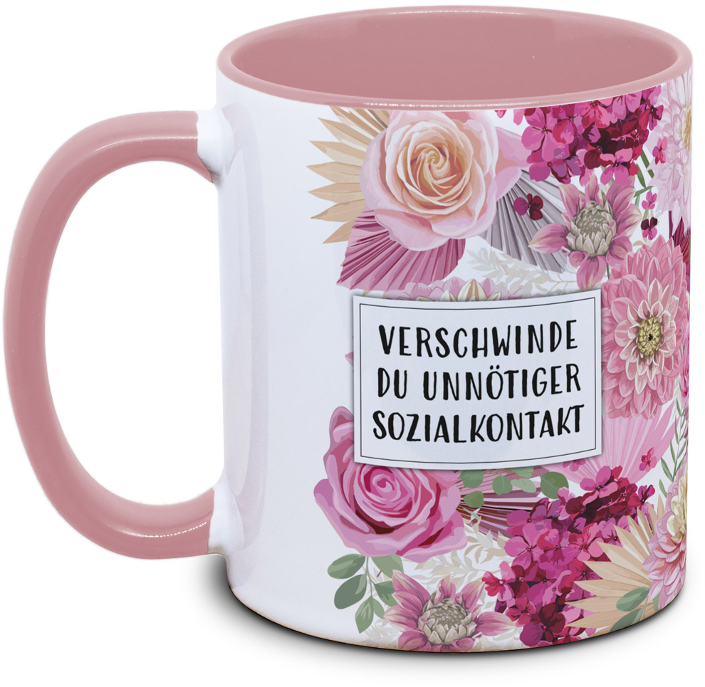 Tasse - Verschwinde du unnötiger Sozialkontakt - Blumentasse