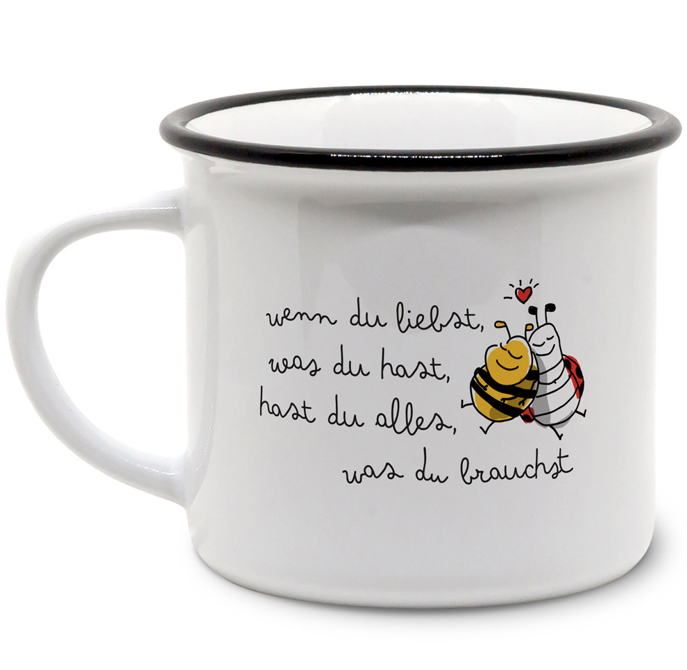 Vintage-Tasse "Pummel & Marie": Wenn du liebst, was du hast, hast du alles, was du brauchst